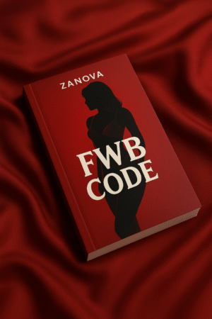 FWB CODE – The Unfiltered Guide to Friends With Benefits | ZANOVA