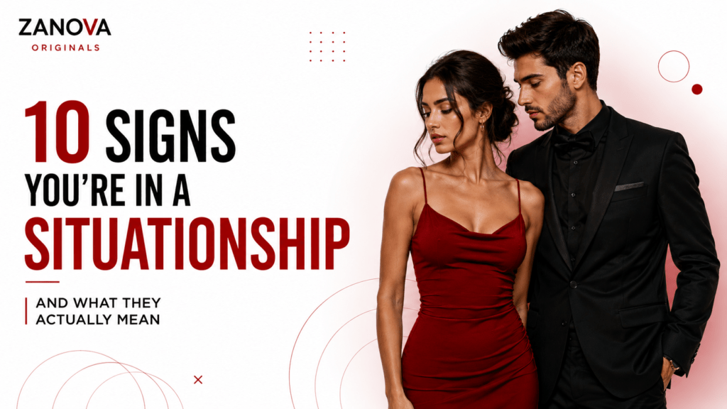 10-Signs-Youre-in-a-Situationship