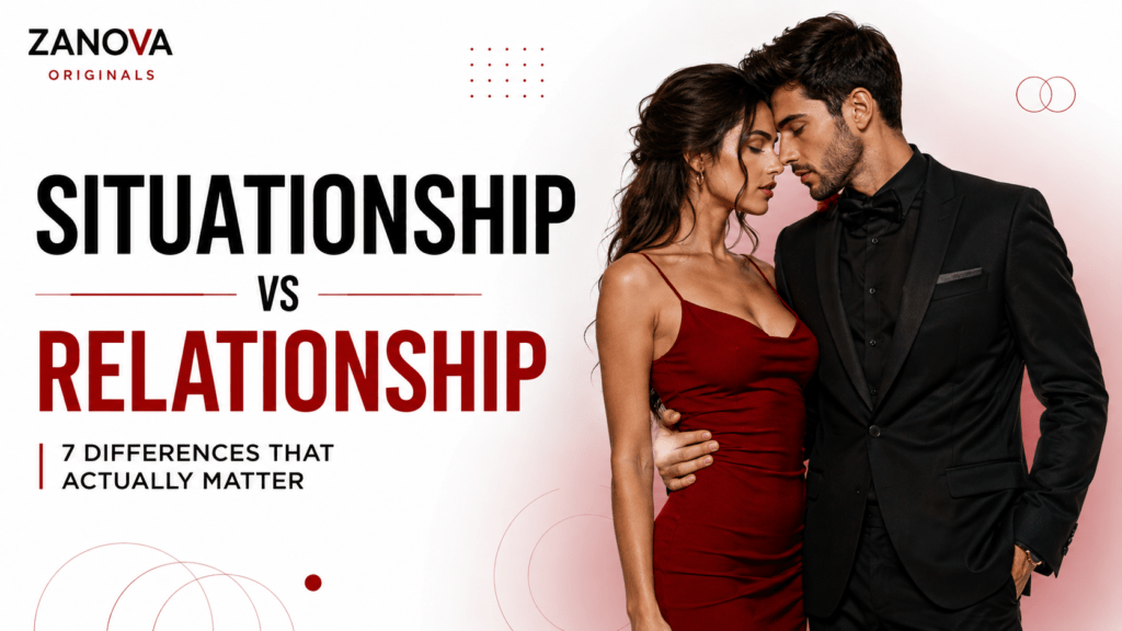Situationship-vs-Relationship-7-Differences-That-Actually-Matter